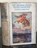 ARABIAN NIGHTS ENTERTAINMENTS - Lang, Ford Illustrations - New Impression, 1923