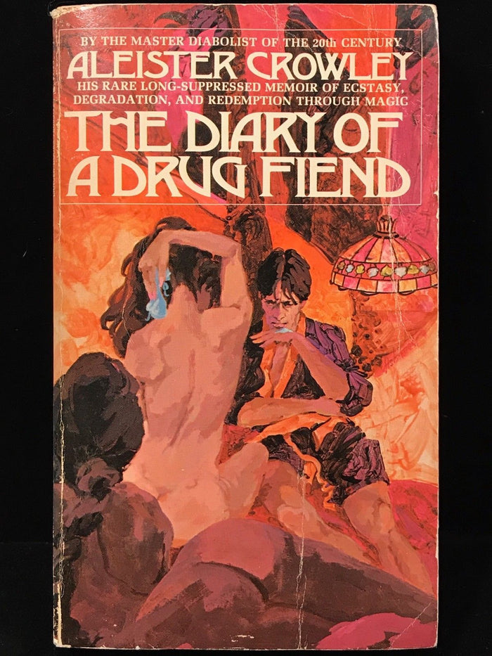 DIARY OF A DRUG FIEND - Aleister Crowley - 1972 Scarce LANCER Edition - MAGICK