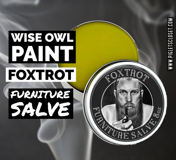 Foxtrot | Manly Furniture Salve - Piglet's Closet