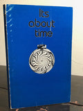 IT'S ABOUT TIME AND OTHER ASTROLOGICAL EXPLORATIONS - Johnson, 1977 - Zodiac