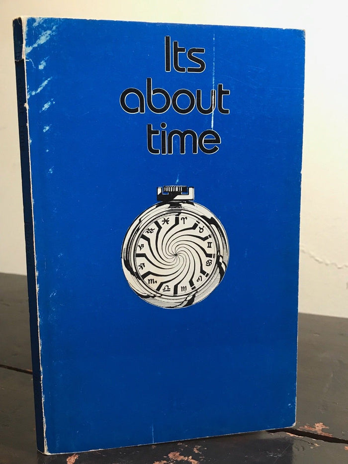 IT'S ABOUT TIME AND OTHER ASTROLOGICAL EXPLORATIONS - Johnson, 1977 - Zodiac