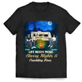 Life Needs More Starry Nights & Crackling Fires - Personalized T-Shirt, Gift For Camping Lover