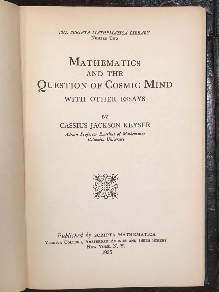 MATHEMATICS AND THE QUESTION OF COSMIC MIND - Keyser - 1st, 1935 - Spirit, Mind