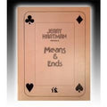Means and Ends by Jerry Hartman - Book