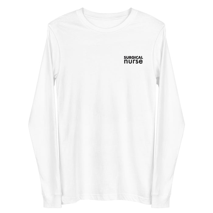 Minimal Surgical Nurse Long Sleeve Tee