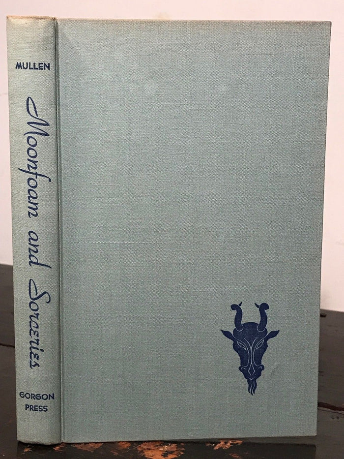 MOONFOAM AND SORCERIES - Stanley Mullen - Limited Edition, 1st/1st, 1948 SIGNED
