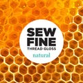 Natural  -- Sew Fine Thread Gloss