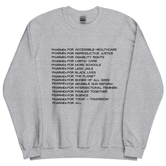 PHARMDs for Social Justice Crewneck 2