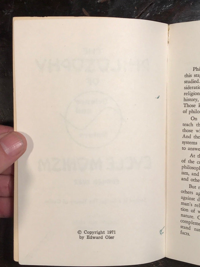 PHILOSOPHY OF CYCLE MONISM: Science & Nature - Oler 1971 PERSONAL COPY of Author