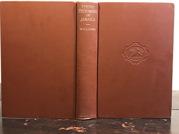 PSYCHIC PHENOMENA OF JAMAICA - Williams - 1st Ed, 1934 - MAGIC GHOSTS WITCHCRAFT