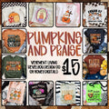 Pumpkins & Praise Collab 15 Designs! - Vehement Living + RevelYou Design Co + Oh Honey Digitals - 2025