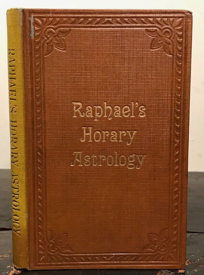 RAPHAEL'S HORARY ASTROLOGY - 1927 - DIVINATION, ZODIAC, OCCULT