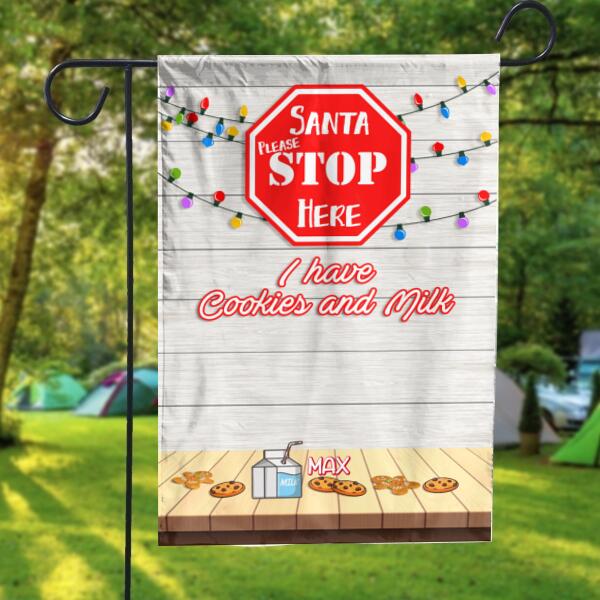 Santa Stop Here We Have Cookies And Milk Personalized Garden Flag