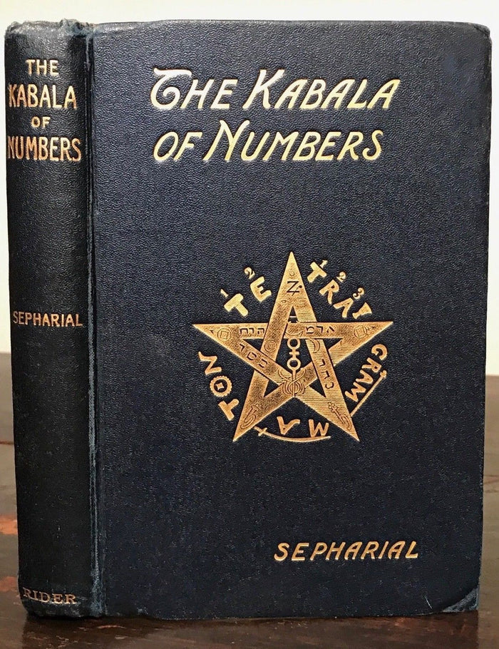 SEPHARIAL - THE KABALA OF NUMBERS, 1st/1st 1911 KABALISTIC NUMEROLOGY DIVINATION