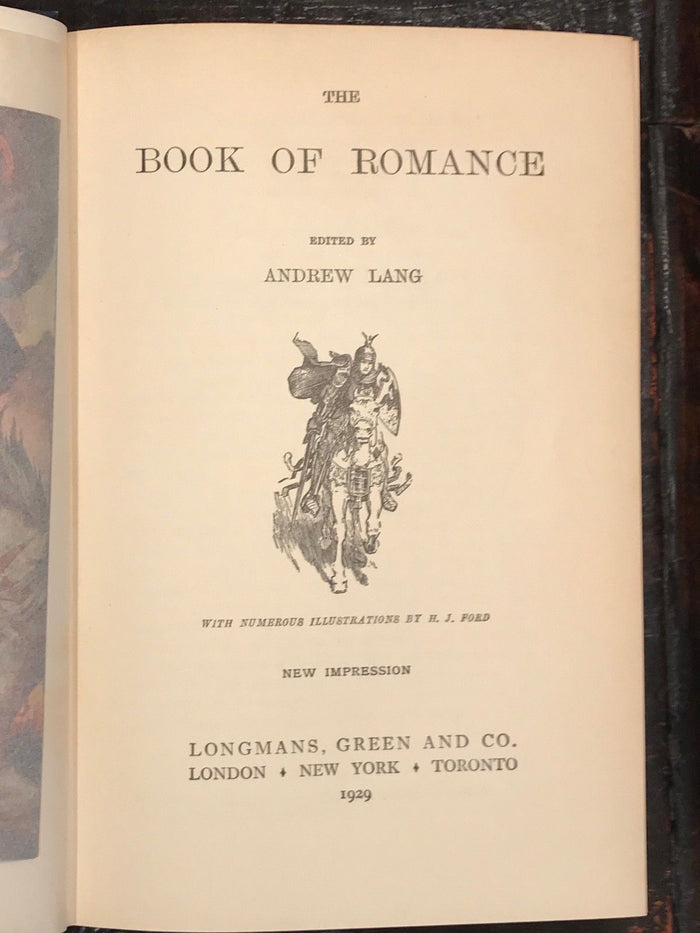 THE BOOK OF ROMANCE - Lang, H.J. Ford Illustrations - New Impression, 1929