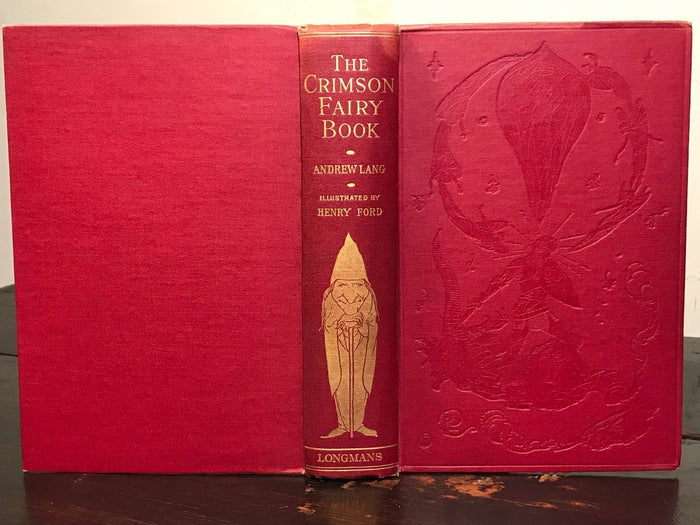 THE CRIMSON FAIRY BOOK - Lang, H.J. Ford Illustrations - New Impression, 1933