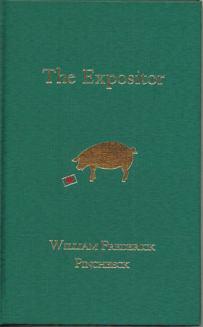 The Expositor by William Frederick Pinchbeck - Book