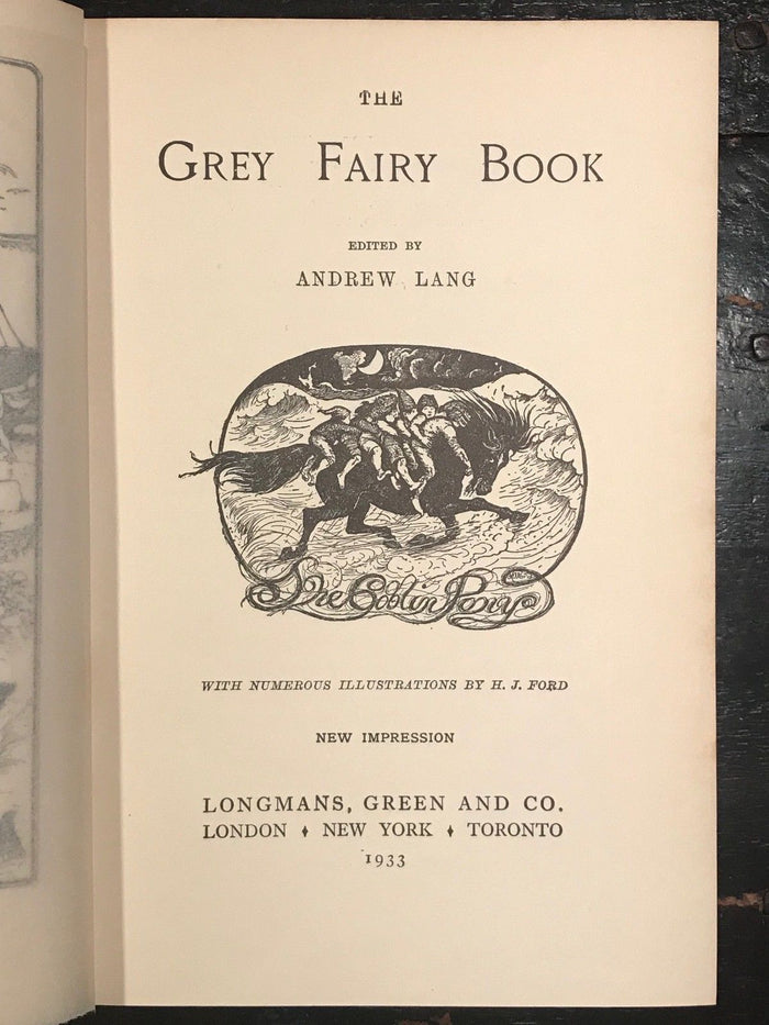THE GREY FAIRY BOOK - Lang, H.J. Ford Illustrations - New Impression, 1933