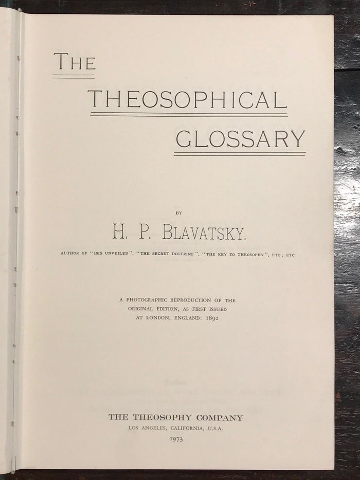 THEOSOPHICAL GLOSSARY - H.P. Blavatsky - Gnostic Philosophy Secret Doctrine
