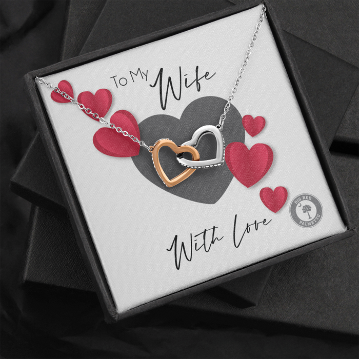 To My Wife with love Interlocking Hearts